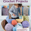 Big Book Of Weekend Crochet Projects: 40 Stylish Projects fr