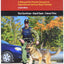 K9 Behavior Basics: A Manual for Proven Success in Operational Service Dog Training (K9 Professional Training Series)