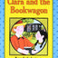 Clara and the Bookwagon, Level 3 (I Can Read Book)