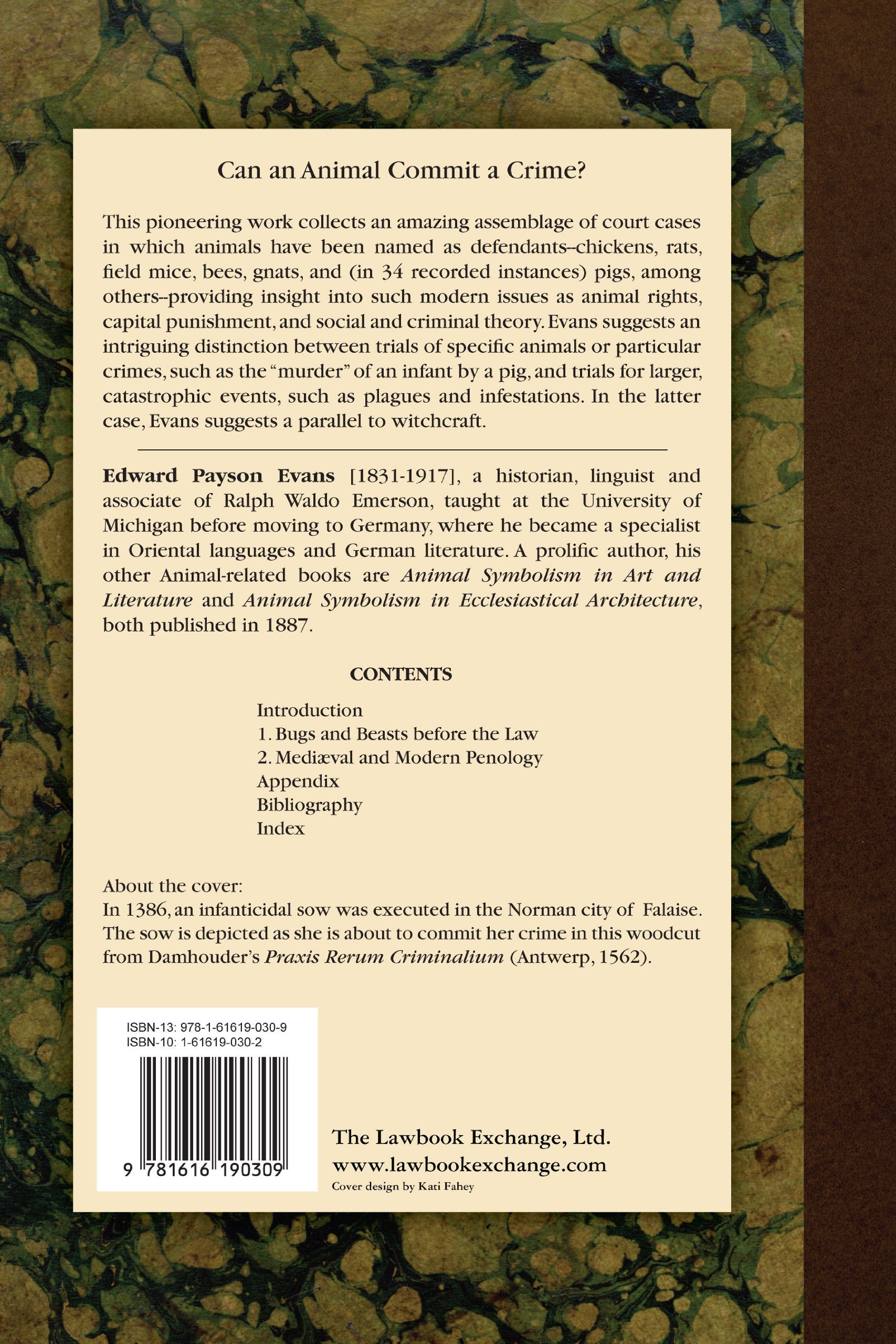 The Criminal Prosecution and Capital Punishment of Animals