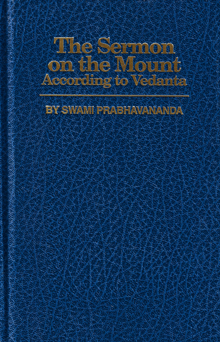 The Sermon on the Mount According to Vedanta