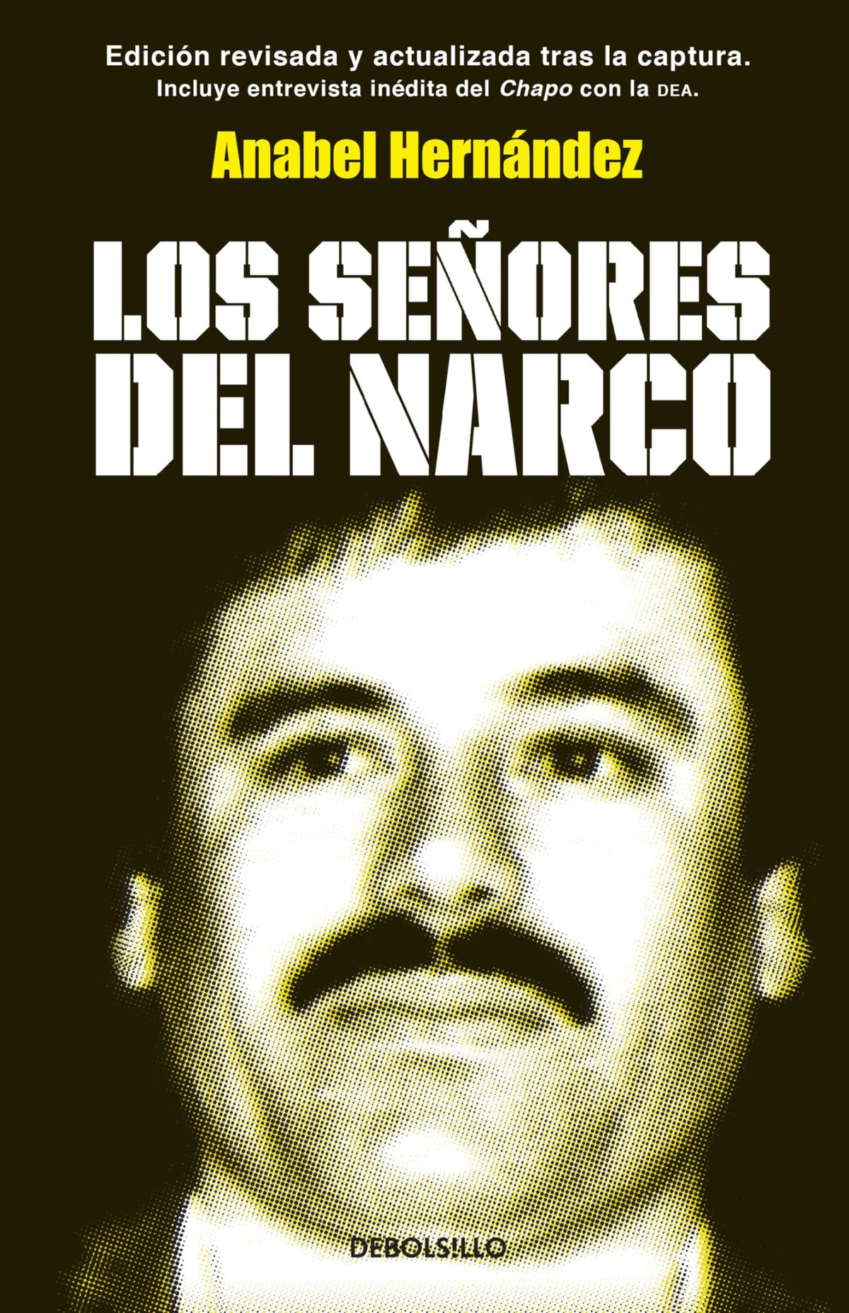 Los seores del narco / Narcoland (Spanish Edition)