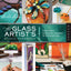 The Glass Artist's Studio Handbook: Traditional and Contemporary Techniques f...