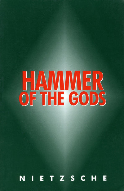 Hammer of the Gods: Apocalyptic Texts for the Criminally Insane (Solar Visionaries)
