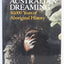 Australian Dreaming: 40,000 Years of Aboriginal History