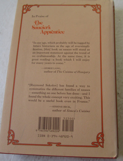 The Saucier's Apprentice: A Modern Guide to Classic French S