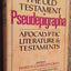 The Old Testament Pseudepigrapha, Vol. 1: Apocalyptic Litera