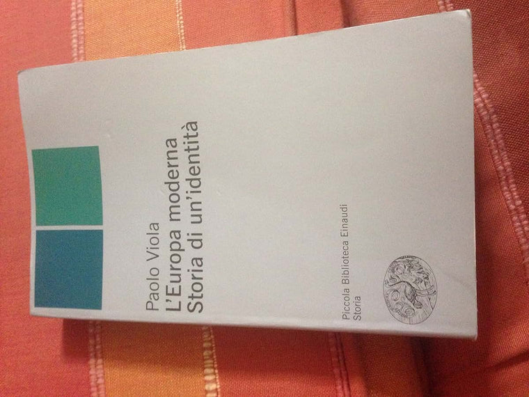 L'Europa moderna. Storia di un'identit