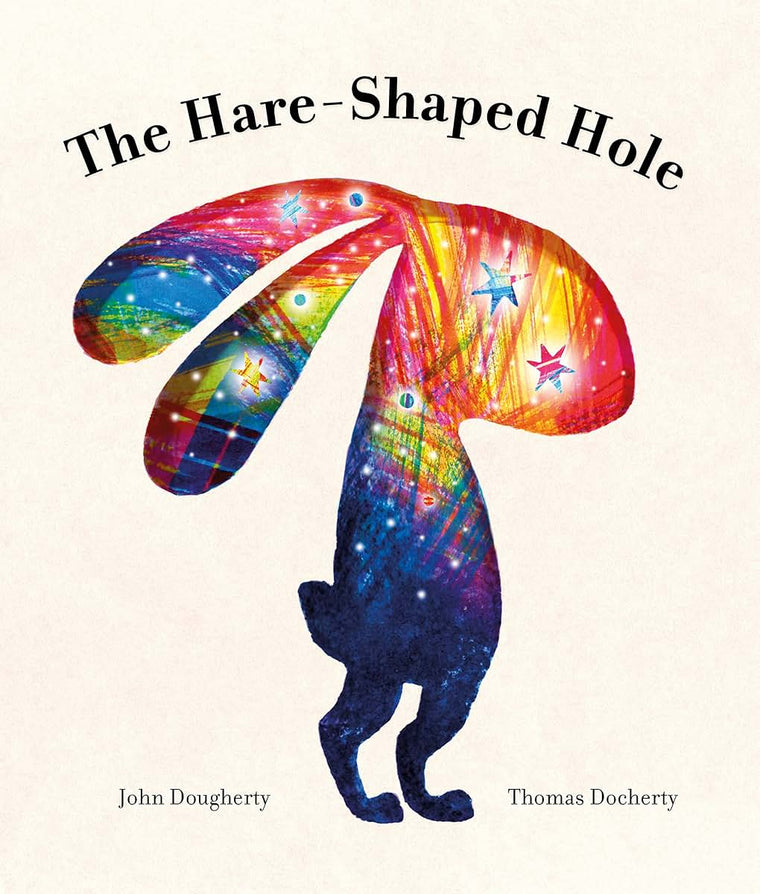 The Hare-Shaped Hole by Dougherty, John