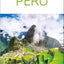 DK Peru: Must-See Sights. Culture & History. Detailed Maps & Tours. Covers Cusco, Machu Picchu, Lima, & more (Travel Guide)