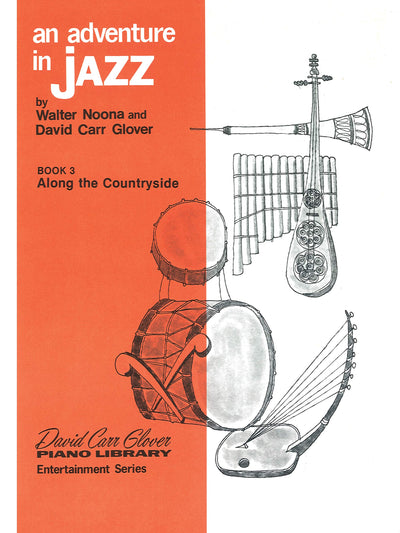 An Adventure in Jazz, Bk 3 (Entertainment Series, Bk 3)