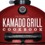 The Essential Kamado Grill Cookbook: Core Techniques and Rec