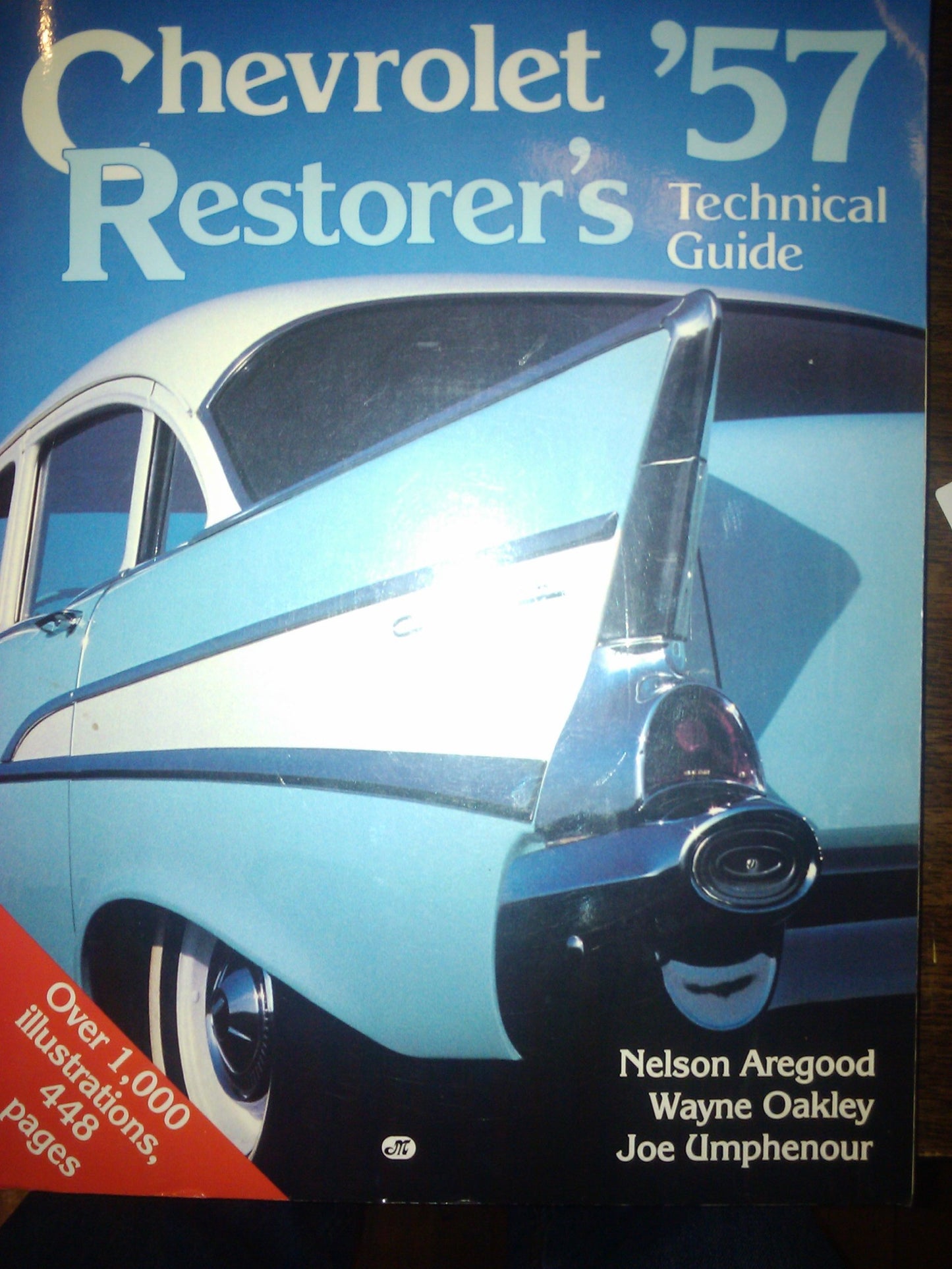 Chevrolet '57 Restorer's Technical Guide by Aregood, Nelson