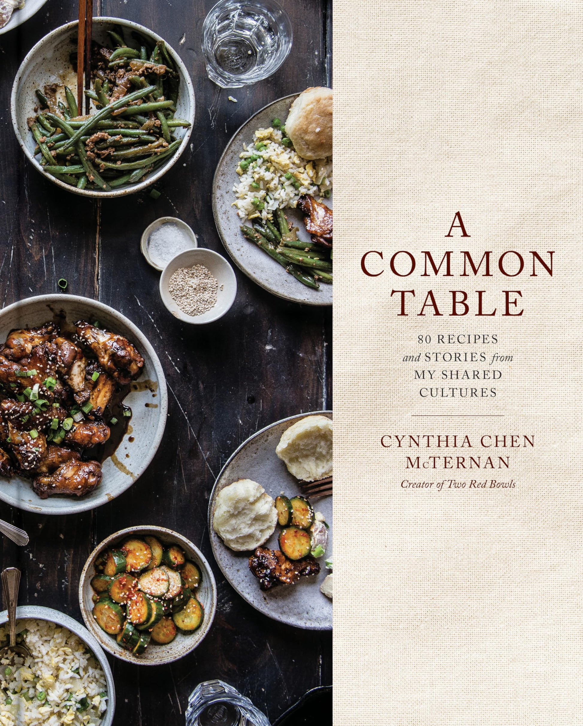 A Common Table: 80 Recipes and Stories from My Shared Cultures: A Cookbook