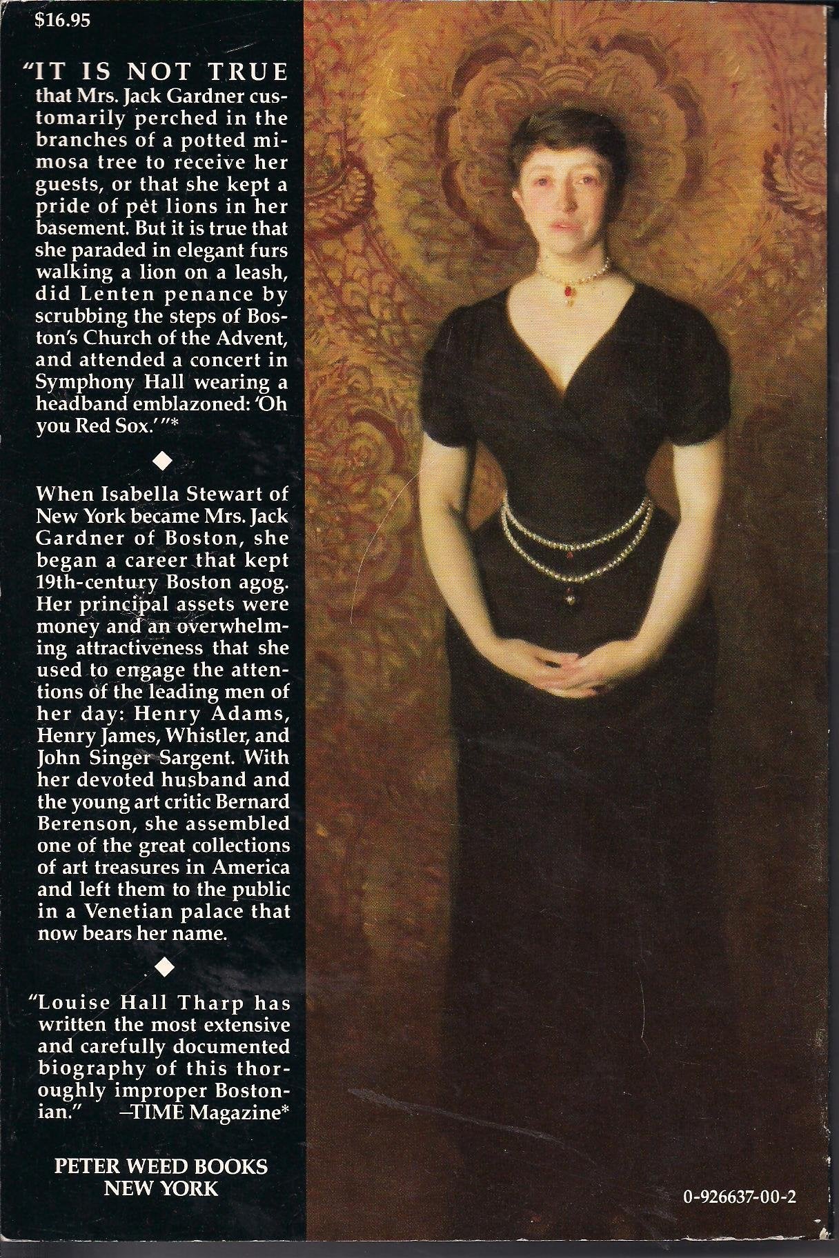 Mrs. Jack: A Biography of Isabella Stewart Gardner