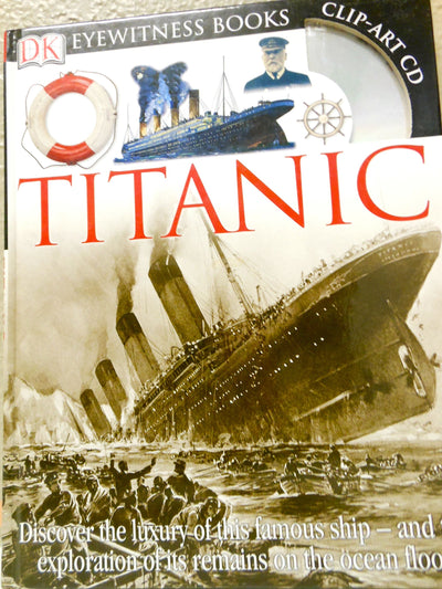 DK Eyewitness Books: Titanic