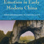 The Spatiality of Emotion in Early Modern China: From Dreamscapes to Theatricality