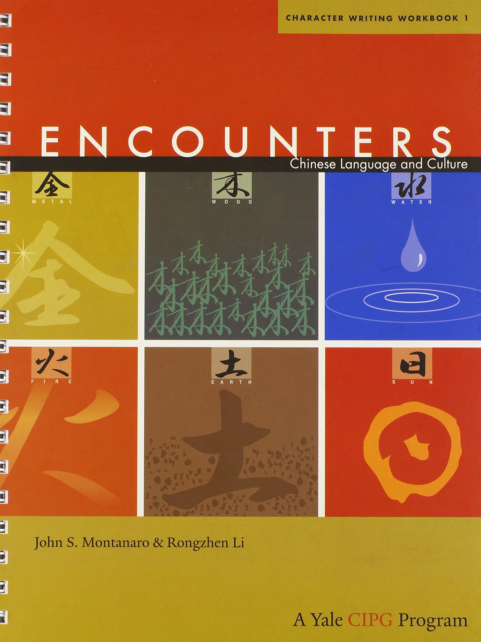 Encounters: Chinese Language and Culture, Character Writing Workbook 1