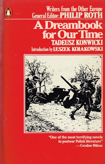 A Dreambook for Our Time by Tadeusz Konwicki