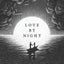 Love by Night: A Book of Poetry