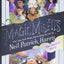 The Magic Misfits: The Second Story (The Magic Misfits, 2)