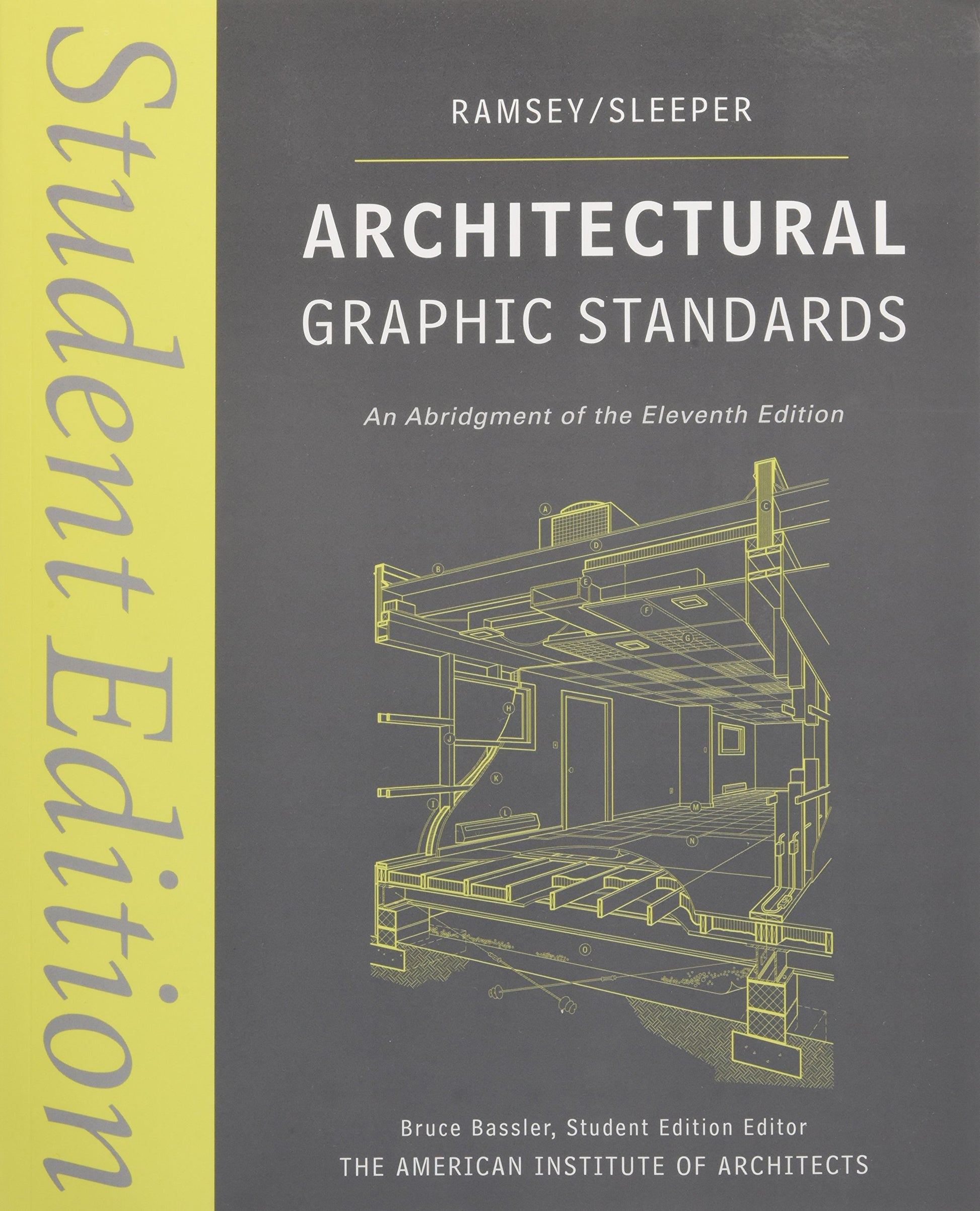 Architectural Graphic Standards: Student Edition