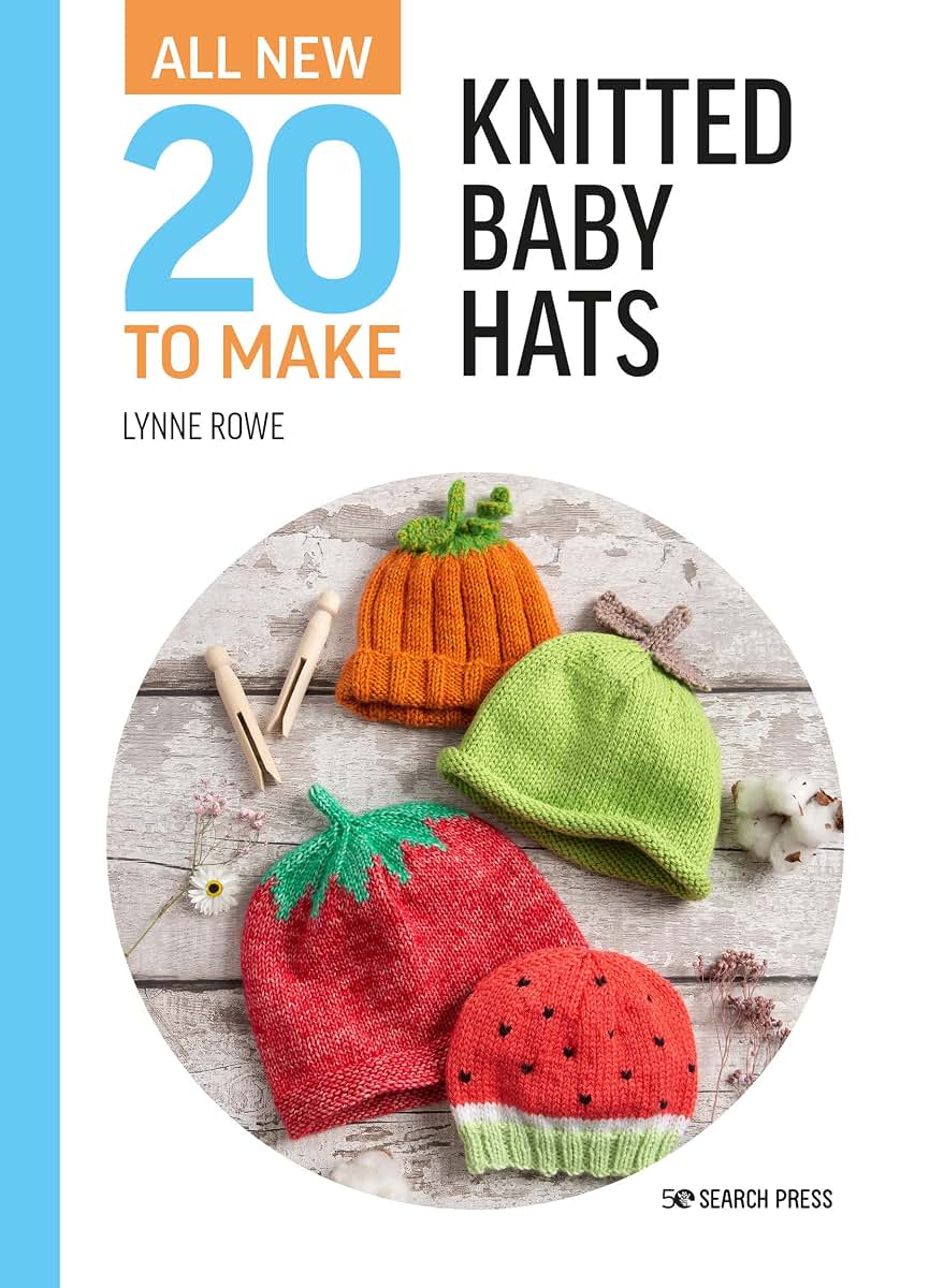All-New Twenty to Make: Knitted Baby Hats (All New 20 to Make)