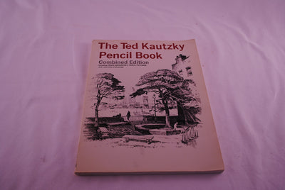 The Ted Kautzky Pencil Book by Kautzky, Theodore
