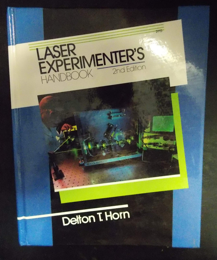 Laser Experimenter's Handbook
