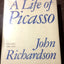 A Life of Picasso, Volume I: 1881-1906 by John Richardson