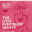 The Love Everybody Wants Bible Study Guide plus Streaming Video: How to Build Your Relationships on God’s Love