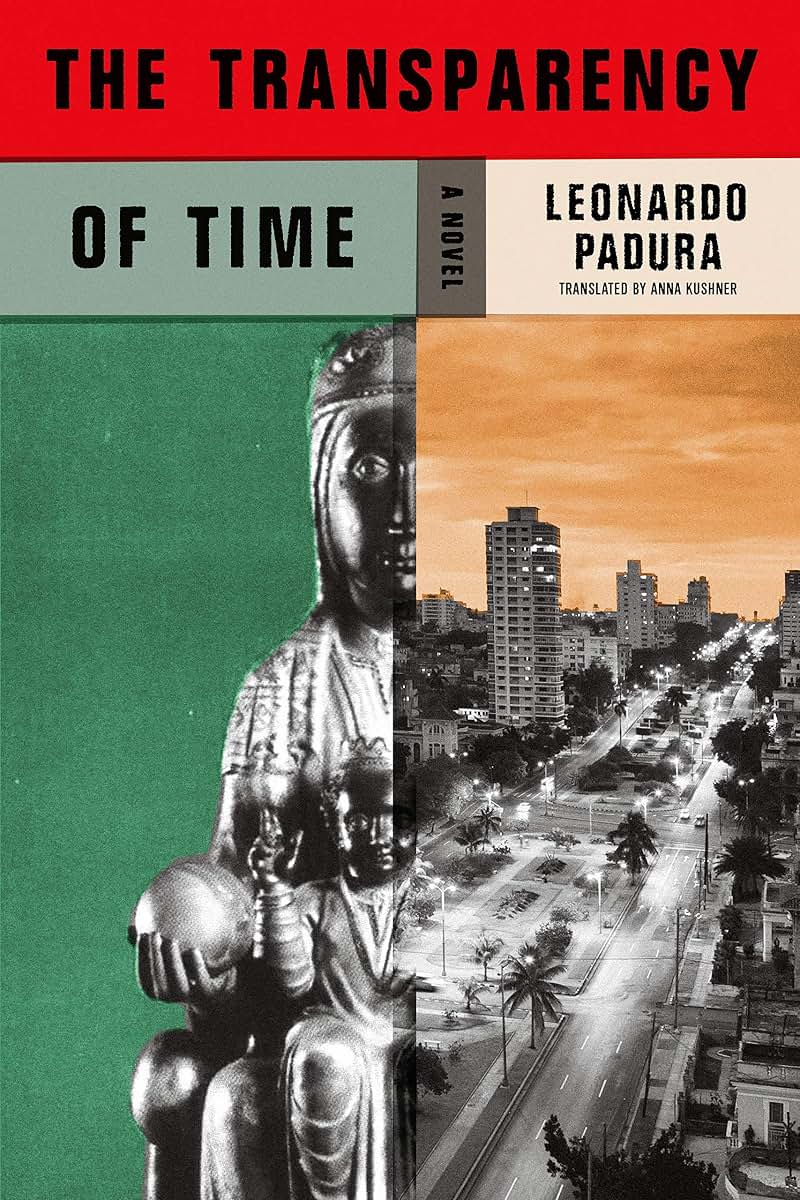 The Transparency of Time: A Novel (Mario Conde Investigates, 9)