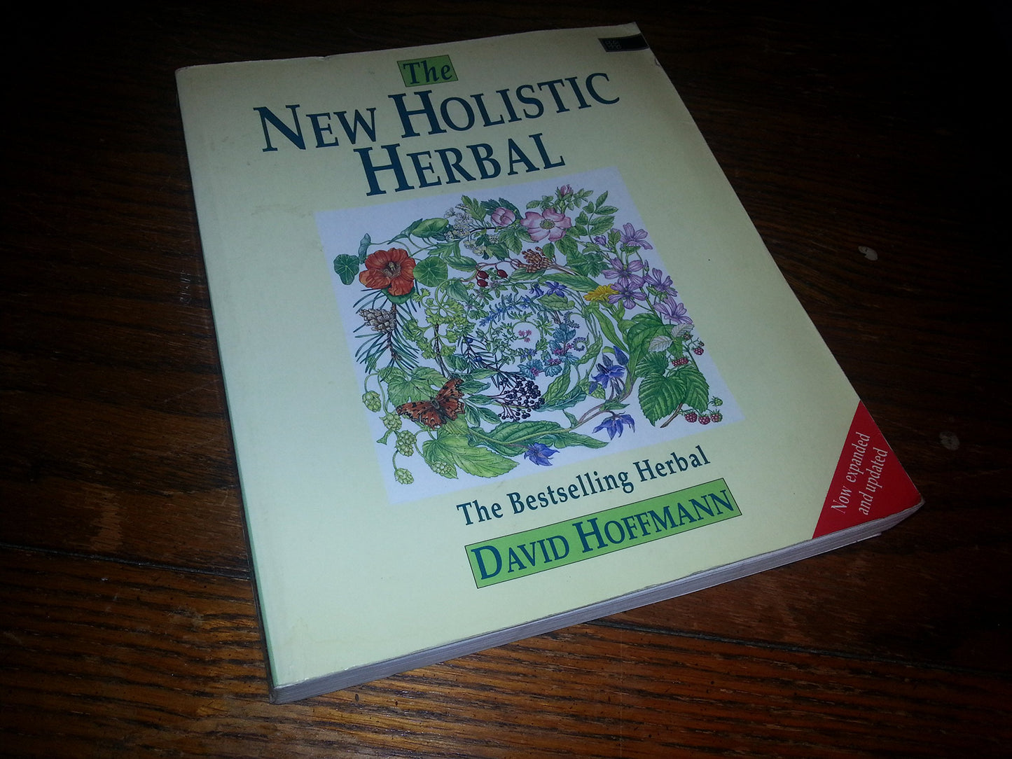 The New Holistic Herbal by Hoffmann, David