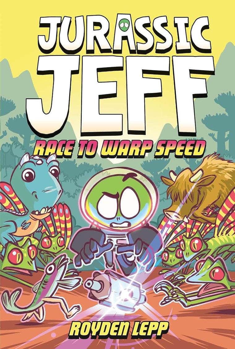 Jurassic Jeff: Race to Warp Speed (Jurassic Jeff Book 2): (A Graphic Novel) (Jeff in the Jurassic)