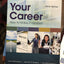 Your Career: How To Make It Happen