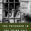 The Prisoner in the Third Cell