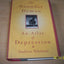 The Noonday Demon: An Atlas Of Depression by Andrew Solomon