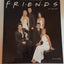 Friends 'til the End: The Official Celebration of All Ten Years