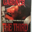 The Third Victim: An FBI Profiler Novel by Gardner, Lisa