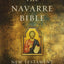 The Navarre Bible: New Testament in the Revised Standard Version and New Vulgate