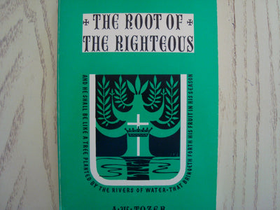 The Root of the Righteous