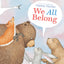 We All Belong