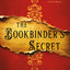 The Bookbinder's Secret: A Novel