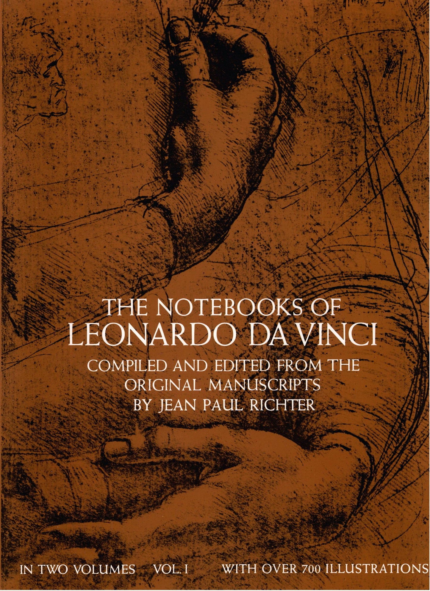 The Notebooks of Leonardo Da Vinci (Volume 1)