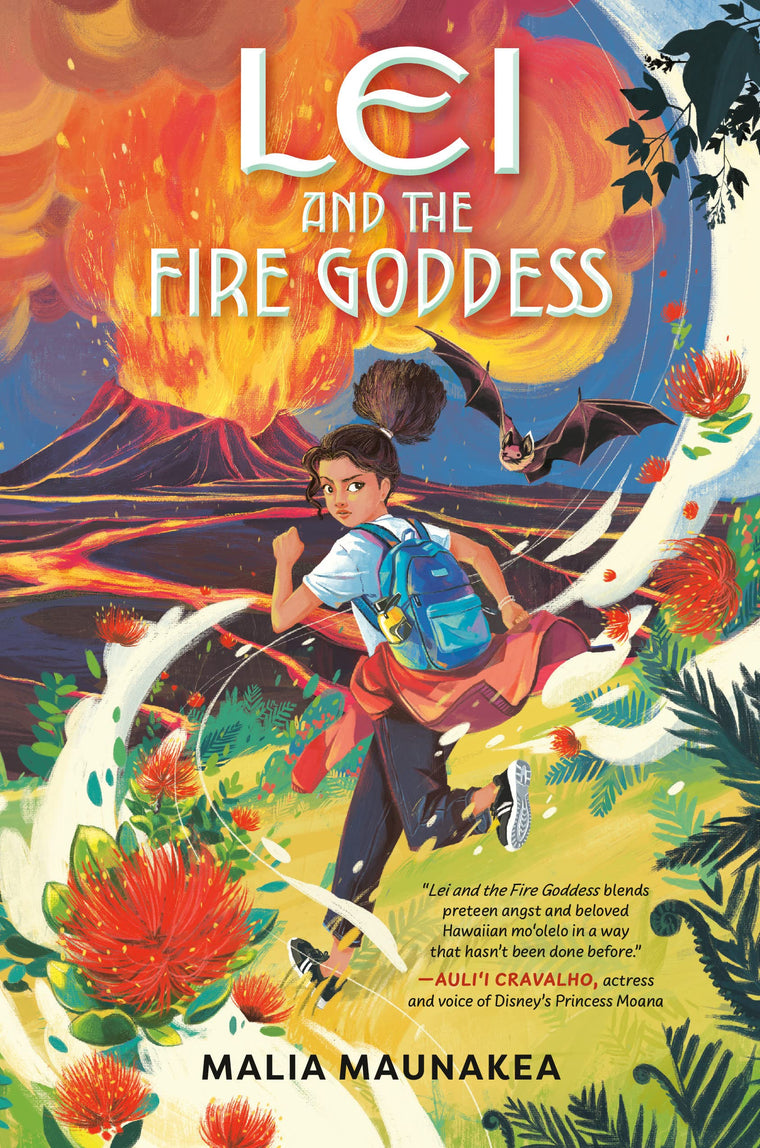 Lei and the Fire Goddess (Lei and the Legends)