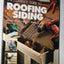 The Complete Guide to Roofing & Siding: Install, Finish, Repair, Maintain (Black & Decker)