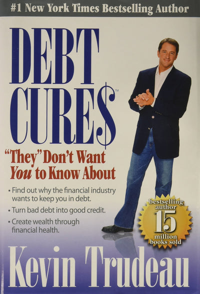 Debt Cures: "They" Dont Want You to Know About