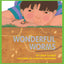 Wonderful Worms (Linda Glaser's Classic Creatures)