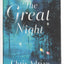 The Great Night: A Novel