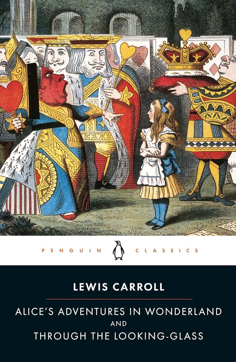Alice's Adventures in Wonderland and Through the Looking-Glass (Penguin Classics)
